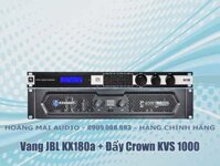 Vang số JBL KX180A + Crown KVS 1000