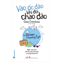 Vào Ốc Đảo Khi Đời Chao Đảo