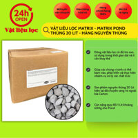 Vật liệu lọc Matrix - Matrix Pond thùng 20 Lit - hàng nguyên thùng