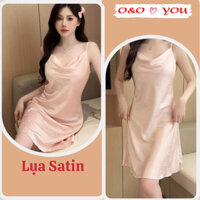 Váy đầm ngủ 2 dây cổ đổ lụa satin mềm mại thoáng mát, màu sắc tinh tế hoạ tiết in chìm 301HB O&O