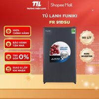 [VC 10%] FR 91DSU - Tủ lạnh 90L Funiki FR-91DSU Mini - Giao Hàng Toàn Quốc