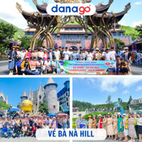 Vé Bà Nà Hills 2025 l Vé Quốc Tế l DANAGO Travel