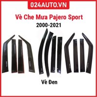 Vè che mưa cho xe ô tô Pajero Sport 2000-2021