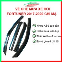 Vè che mưa cho xe ô tô Fortuner 2017-2020 chỉ mạ