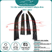 Vè Che Mưa Xe Toyota Fortuner 2017- 2023,2024 Nhựa đen dày cao cấp