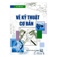 Vẽ Kỹ Thuật Cơ Bản