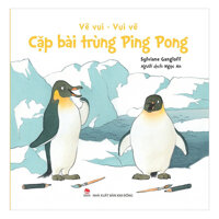Vẽ Vui - Vui Vẽ Cặp Bài Trùng Ping Pong