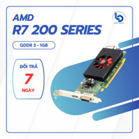 VGA Card màn hình AMD Radeon R7 200 Series - Thoải mái chiến Game