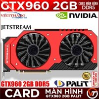 VGA - Card màn hình Palit Jetream GTX960 2GB DDR5 2Fan Korea đã qua sử dụng còn đẹp ( Cũ - 2nd )