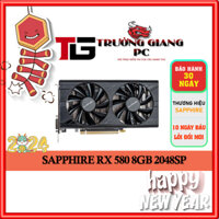 VGA CARD MÀN HÌNH SAPPHIRE RX 580 8GB 2048SP