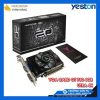 VGA Card Màn Hình Yeston GT730-4G D3 | HDMI/ VGA/ DVI | VGA New Chính Hãng Bảo Hành 3 Năm