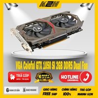 VGA Coloful GTX 1050 SI 2GB DDR5 Dual Fan