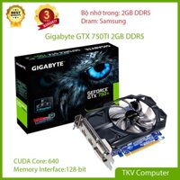 VGA Gigabyte GTX750Ti 2G D5 1 Fan Cũ