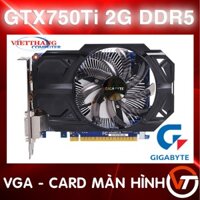 VGA Gigabyte GTX750Ti 2G DDR5  1 Fan ( Cũ - 2nd )