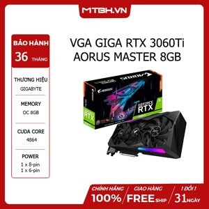 VGA Gigabyte RTX 3060Ti 8G GDDR6 Aorus Master (GV-N306TAORUS M-8GD)