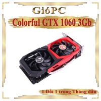 VGA GTX Colorful 1060 3GB hàng đẹp bảo hành lên đến 12 tháng