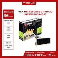 VGA MSI GeForce GT 730 2G (N730K-2GD3H/LP)