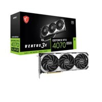 VGA MSI GeForce RTX 4070 SUPER VENTUS 3X 12G OC GDDR6X