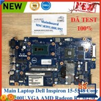 [VGA RỜI -GIÁ HỜI] Main Laptop Dell Inspiron 15-5548 / (Intel® Core i5-5200U) / VGA AMD Radeon R7 M270 / LA-B016P