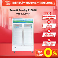 VH1209HP - Tủ Mát Sanaky VH-1209HP - Bảo Hành Chính Hãng
