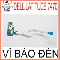 Vỉ báo đèn laptop dell latitude E7470