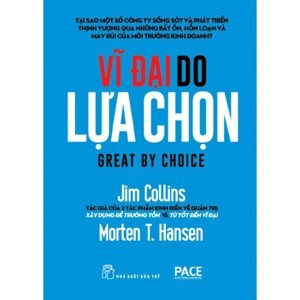 Vĩ đại do lựa chọn