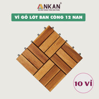 Vỉ Gỗ Lót Sàn Ban Công Thương Hiệu ANKAN Màu Nâu Vàng Loại 12 Nan, Ván gỗ lót sàn ngoài trời, Sân vườn, Hồ Bơi, Phòng Spa, Siêu Bền, Chịu Nước Tốt, Chống trơn Trượt, Tiêu Chuẩn Xuất Khẩu 10 Tấm