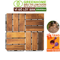 Vỉ gỗ lót sàn ban công, D30xR30cm, 12 nan, hàng xuất khẩu, dễ lắp đặt, lót sân vườn, sân thượng, hồ bơi Greenhome