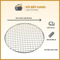 Vỉ nướng BBQ inox 304, vỉ nướng size 26,5cm, vỉ nướng bếp nướng than hoa tròn LIINKITCHEN