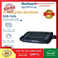 Vỉ Nướng Bluestone EGB-7406 (1450W) - Hàng chính hãng Bảo Hành điện tử 2 năm tại Trung tâm Bảo Hành tỉnh