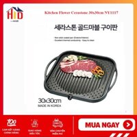 Vỉ nướng Hàn Quốc Kitchen Flower Cerastone 30x30cm NY1117