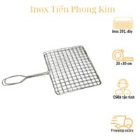 Vỉ nướng thịt, vỉ nướng than 100% inox 201 chống hoen gỉ, cứng cáp bền bỉ