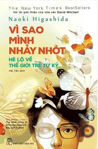 Vì Sao Mình Nhảy Nhót - Hé Lộ Về Thế Giới Trẻ Tự Kỷ