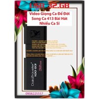 [Video-413-GCĐĐ] Usb 32Gb Kingston Video Nhạc Giọng Ca Để Đời 413 Bài Hát Nhiều Ca Sĩ cho Xe Ô tô