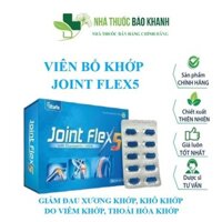 Viên bổ khớp Joint Flex5 – Giảm đau xương khớp, khô khớp do viêm khớp, thoái hóa khớp
