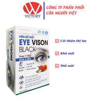 Viên Bổ Mắt Eye Vision Black - Hỗ trợ cải thiện thị lực, giảm khô mắt, mỏi mắt - 30 Viên - VIC Pharmacy