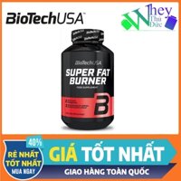 Viên đốt mỡ Super Fat Burner BiotechUSA 120 Viên - Giảm mỡ cấp tốc tự nhiên