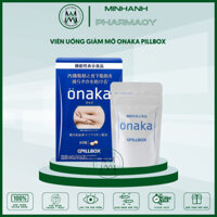 Viên giảm mỡ bụng Onaka Pillbox Nhật Bản đào thải mỡ bụng mỡ nội tạng hiệu quả