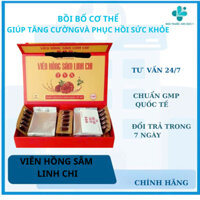 Viên Hồng Sâm Linh Chi- Đại Bổ, Giúp Tăng Cường Và Phục Hồi Sức Khỏe