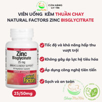 Viên Kẽm Bisglycinate Natural Factors 25mg 50mg Zinc Citrate thuần chay 60 viên.