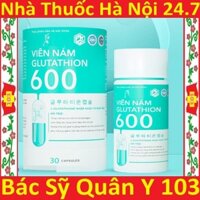 Viên nám Glutathione 600 mg Dr Lacir giúp trắng da mờ nám tàng nhang (glutathione 600mg Drlacir)