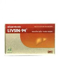 Viên nén Bổ gan tiêu độc Livsin-94 Hà Tây hạ men gan, tăng cường chức năng gan (5 vỉ x 20 viên)