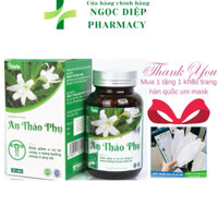 Viên trinh nữ hoàng cung AN THẢO PHỤ Giảm sự phát triển U xơ U nang ở phụ nữ - Hạn chế quá trình oxy hóa lọ 30 viên