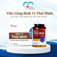 Viên Uống Bình Vị Thái Minh Hỗ Trợ Cải Thiện Tình Trạng Trào Ngược Dạ Dày Loét Dạ Dày Hộp 20 Viên