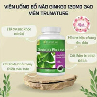 VIÊN UỐNG BỔ NÃO TRUNATURE GINKGO BILOBA 120MG MỸ - 340VIÊN