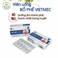 VIÊN UỐNG BỔ PHẾ VIETMEC - Dưỡng âm thanh phế, thanh nhiệt lương huyết - Hộp 3 vỉ*10 viên