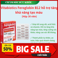 Viên uống bổ sung cải thiện thiếu máu Vitabiotics Feroglobin B12 hỗ trợ tăng khả năng tạo máu hộp 30 viên (DHT Pharma)