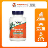 Viên uống bổ sung magie Now Magnesium Citrate ( 120 viên - 240 viên) - WHEYSHOP HCM