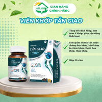 Viên Uống Bổ Xương Khớp, Viên Uống Khớp Tần Giao, giảm đau khớp, khô khớp do viêm khớp, thoái hóa khớp, thấp khớp