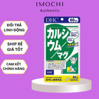 Viên uống Canxi Magie DHC Nhật Bản 180 viên 60 ngày khỏe xương khớp, loãng xương